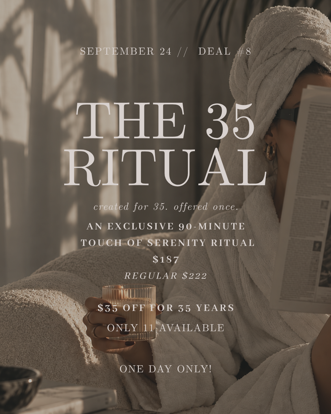 The 35 Ritual — Birthday Deal #8