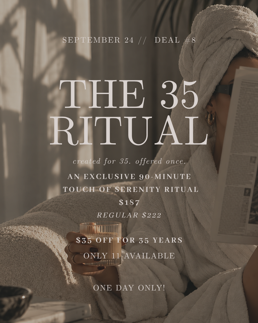 The 35 Ritual — Birthday Deal #8