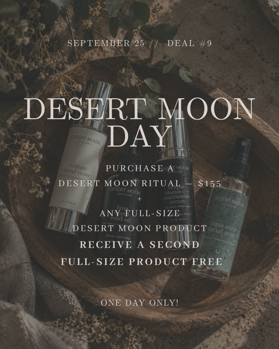 Desert Moon Day — Birthday Deal #9