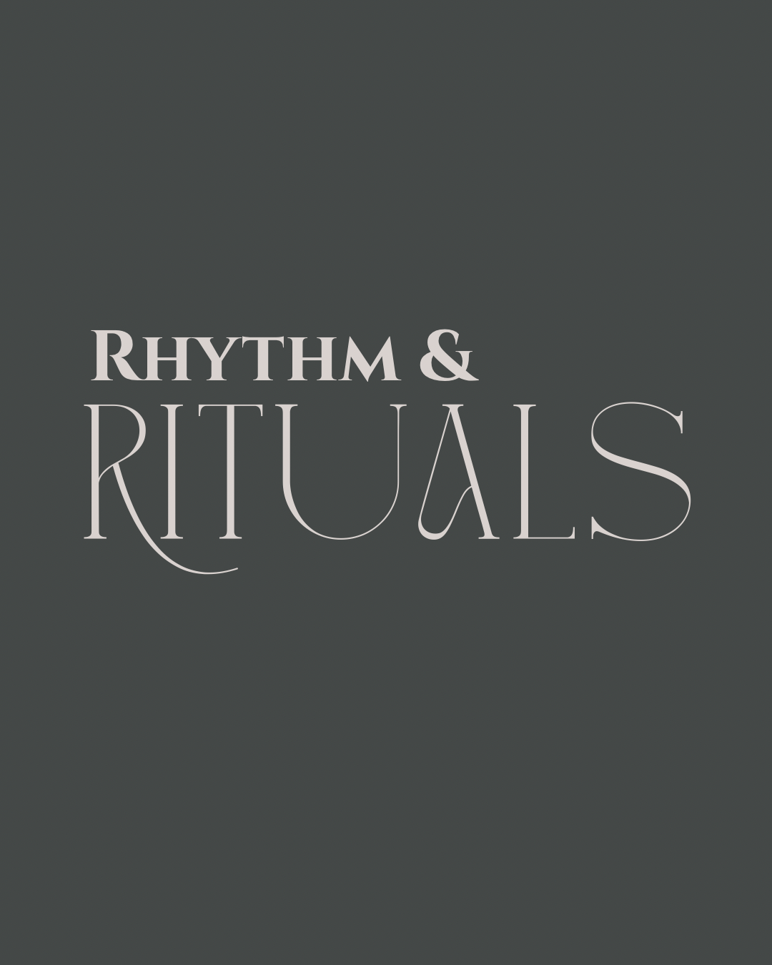 Rhythm & Rituals | June Gathering