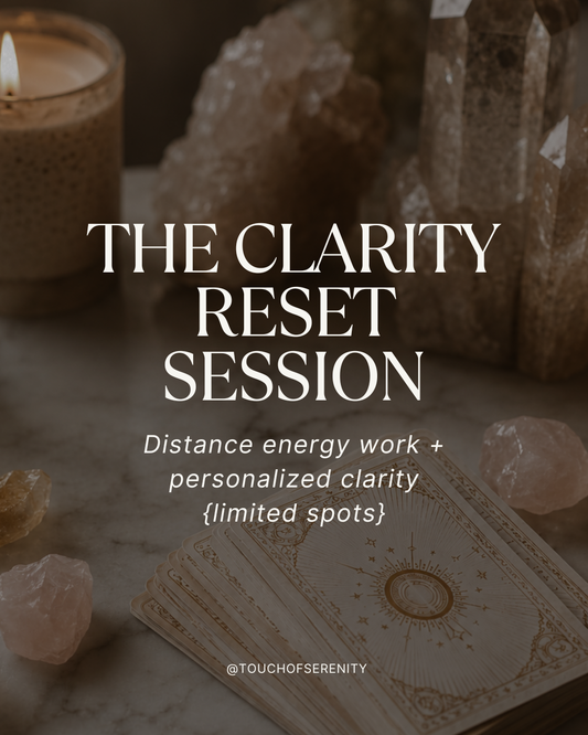 THE CLARITY RESET SESSION
